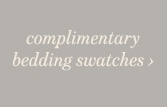 complimentary bedding swatches